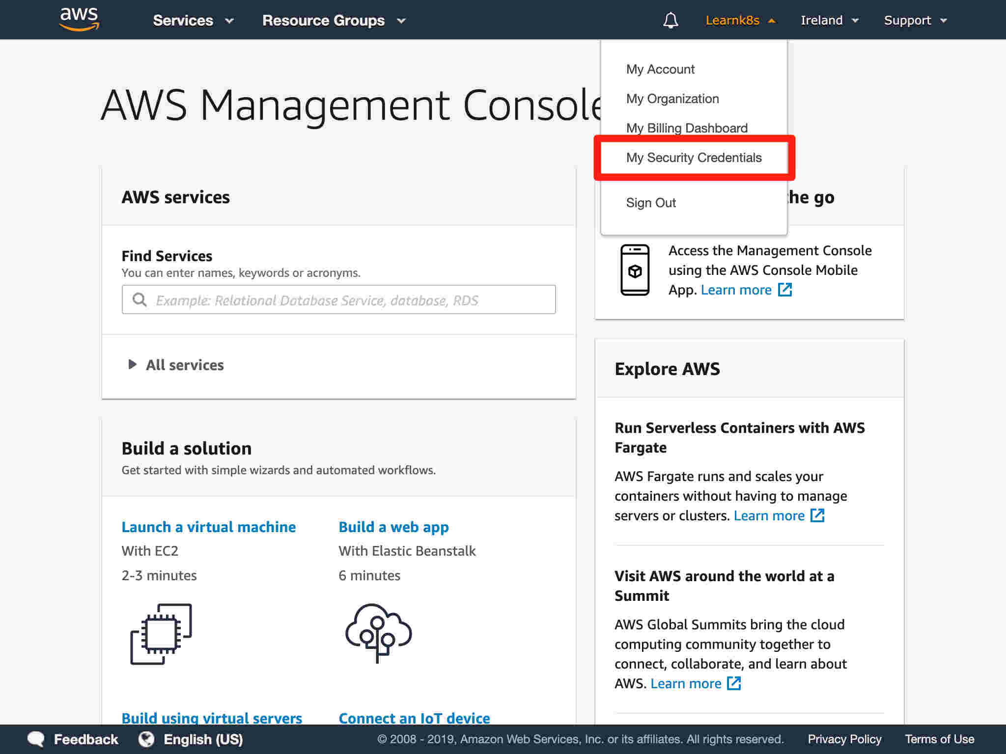 Click on "My Security Credentials".Click on "My Security Credentials".